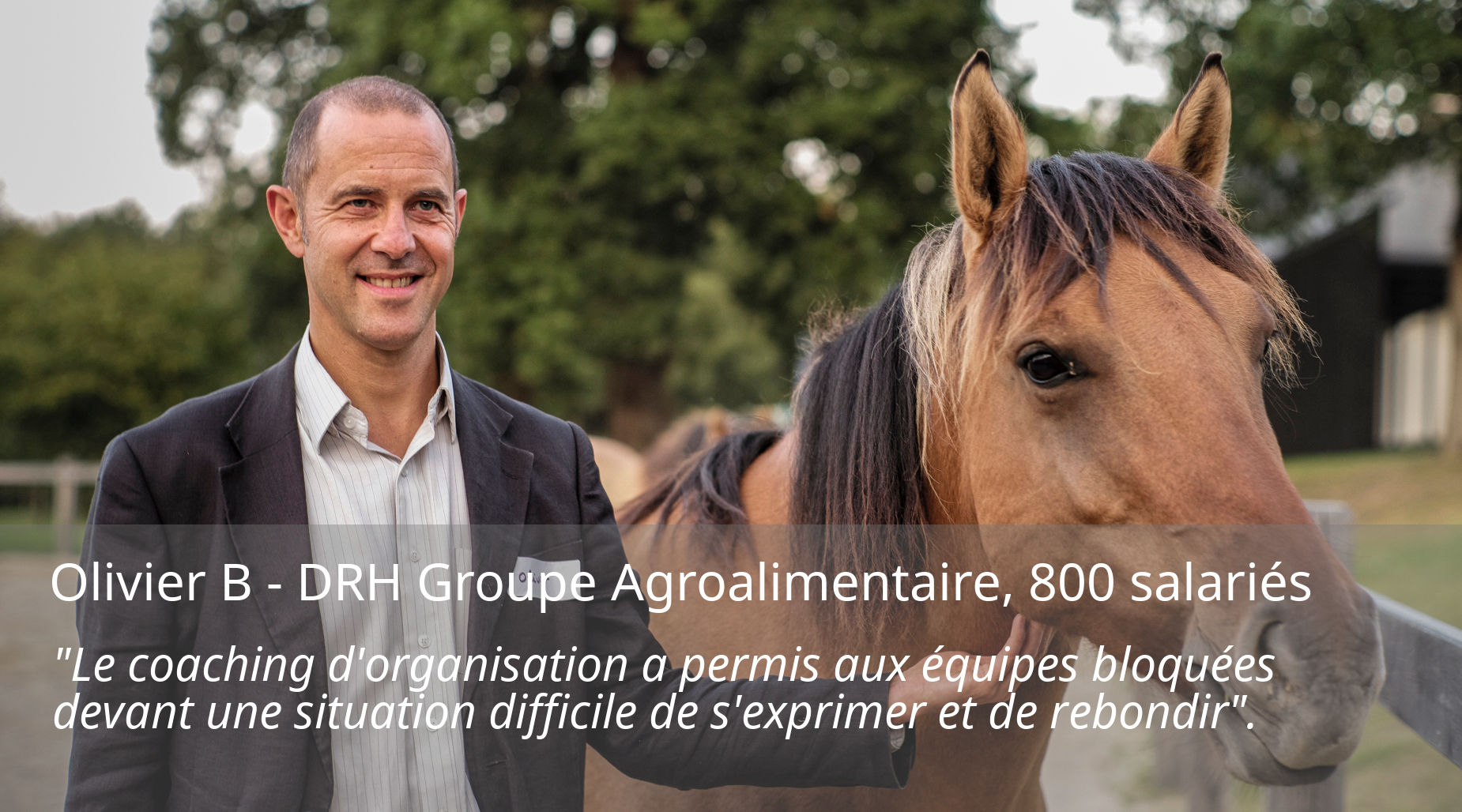 Olivier B DRH groupe agroalimentaire